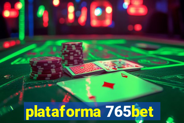 plataforma 765bet